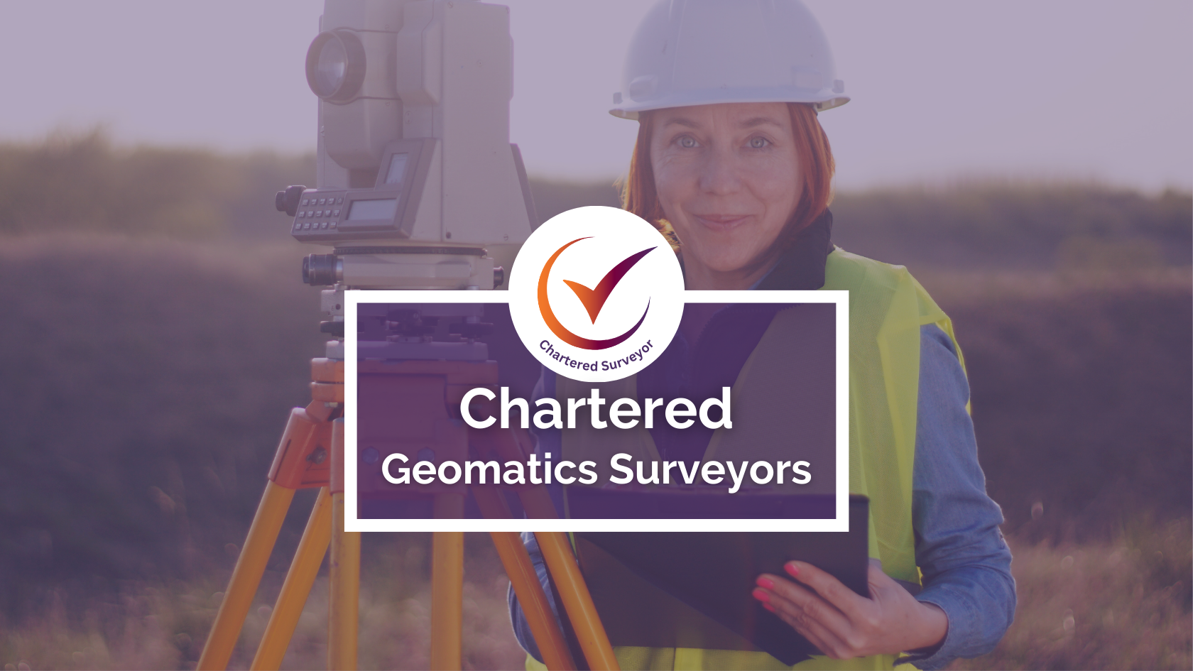 Chartered Geomatics Surveyors