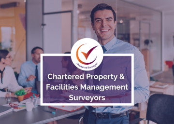 Chartered Property & Facilities Management Surveyors