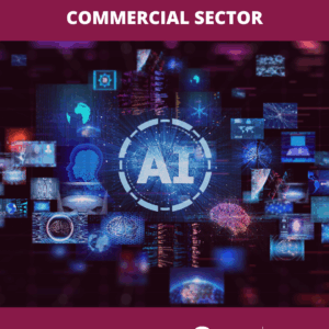 Impact of AI on the Commercial sector