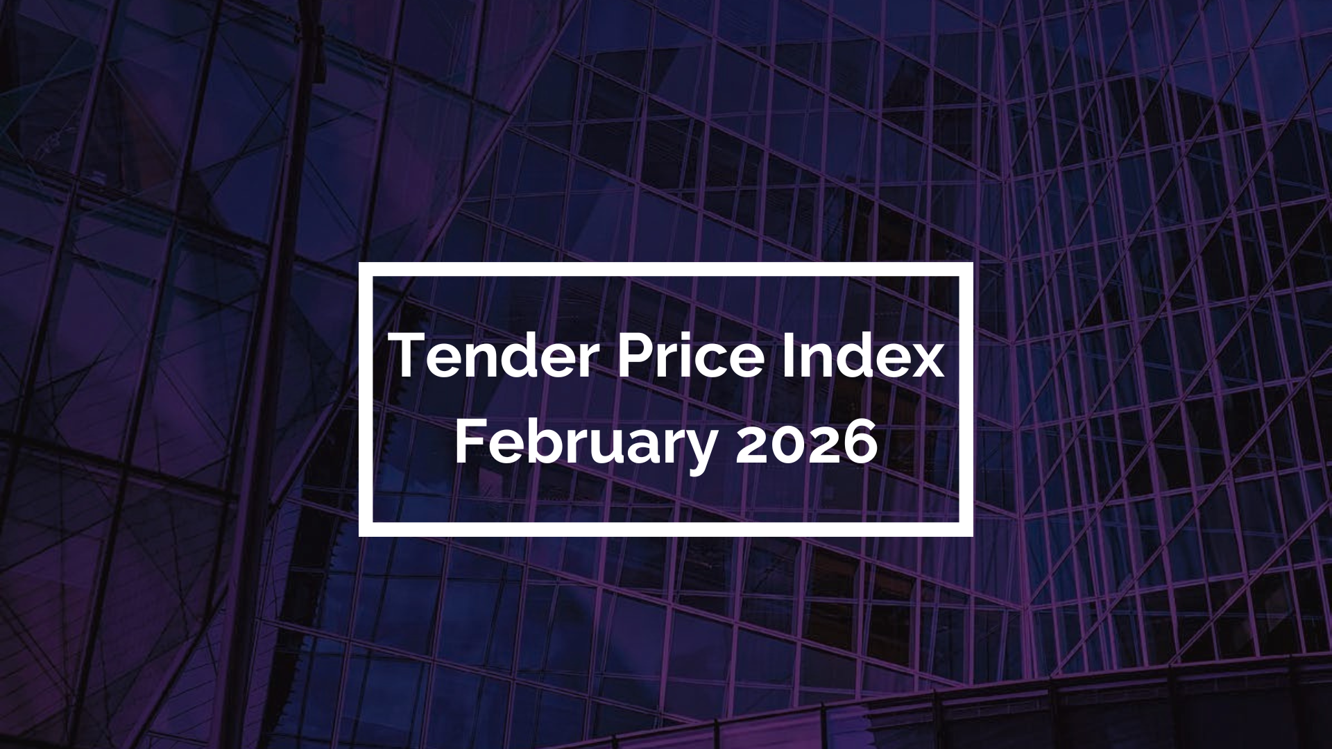 Press Release: Tender Price Index – February 2026