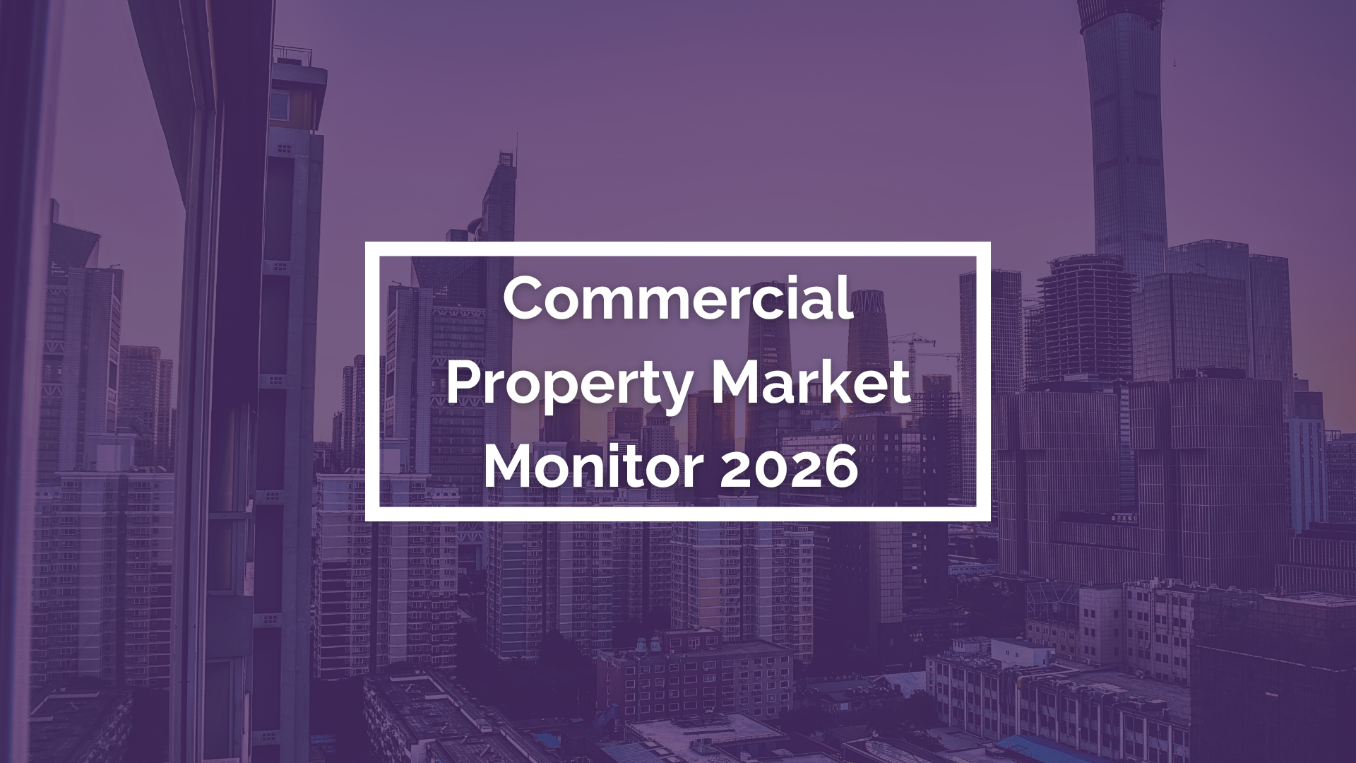 Press Release: Commercial Property Market Monitor 2026