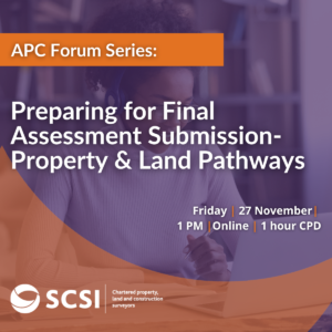 APC Forum - Preparing for Final Assessment Submission - Property & Land pathways (Nov. 2026)