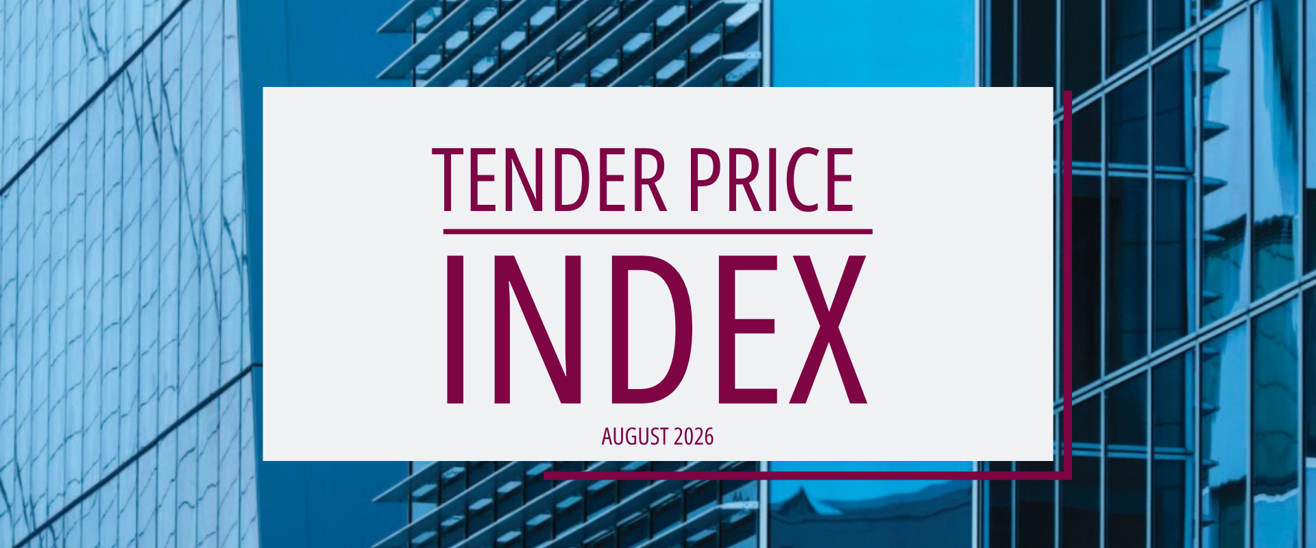 Tender Price Index Report August 2026