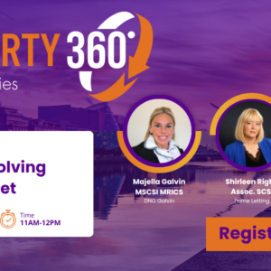 Property 360 - Ireland's Evolving Rental Market CPD