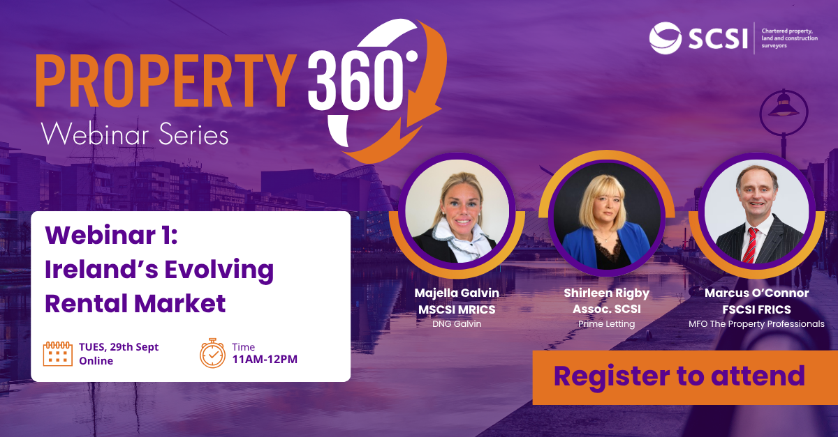 Property 360 – Ireland’s Evolving Rental Market CPD